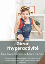 https://baby-journal.com/wp-content/uploads/2025/10/Gerer-lhyper-activite-avec-ton-bebe-enfant-baby-journal.png